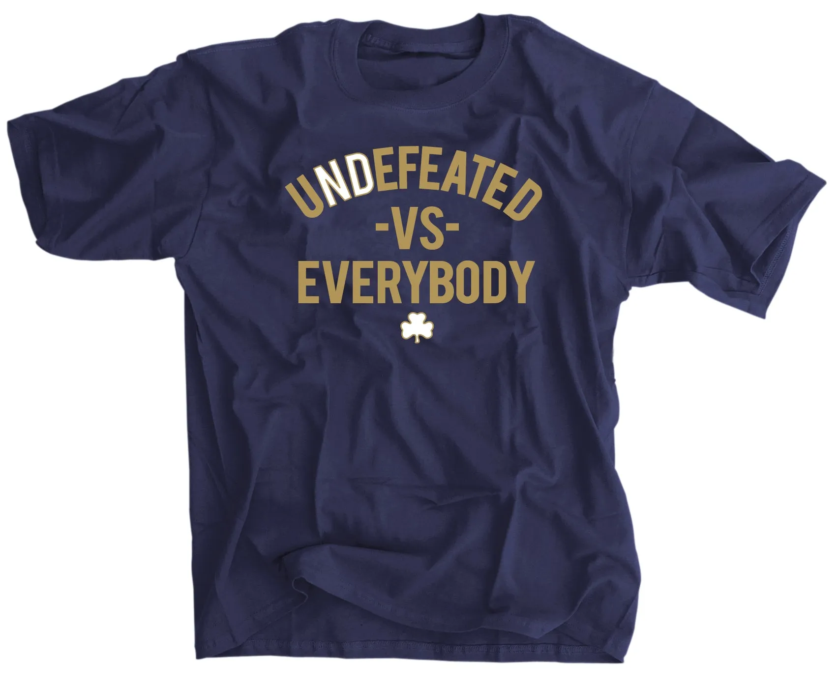 uNDefeated vs everybody t-shirt